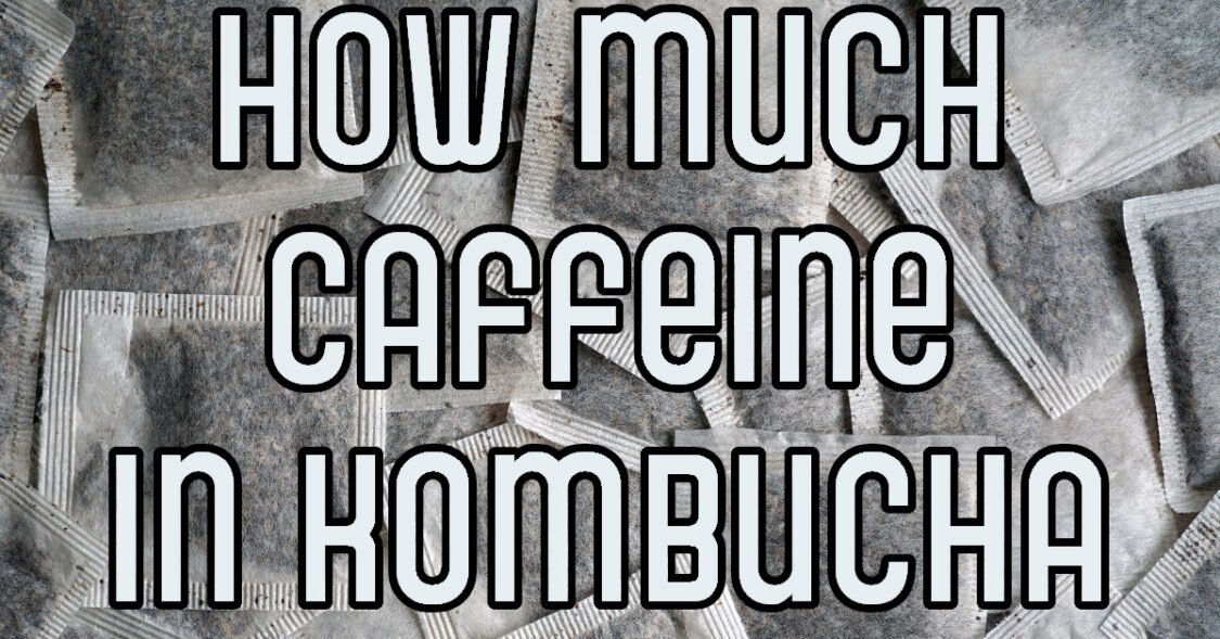 Does kombucha have caffeine?