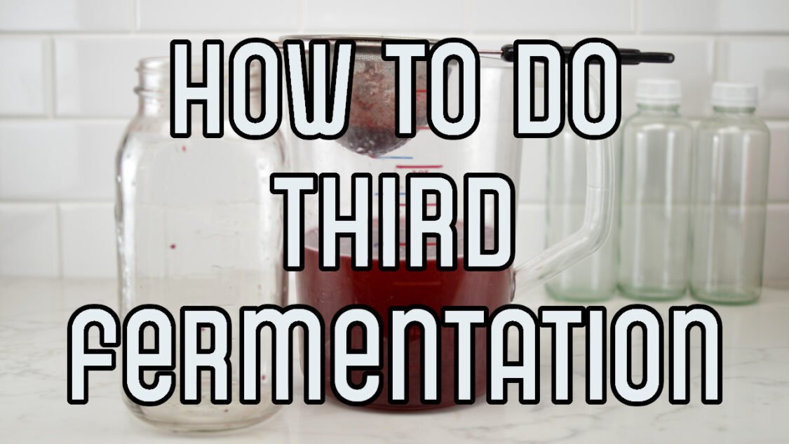 how to do third fermentation